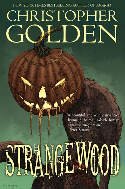 Haverhill House Publishing — Strangewood by Christopher Golden