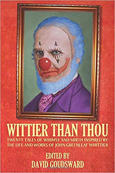 Haverhill House Publishing — Wittier Than Thou, edited by David Goudsward