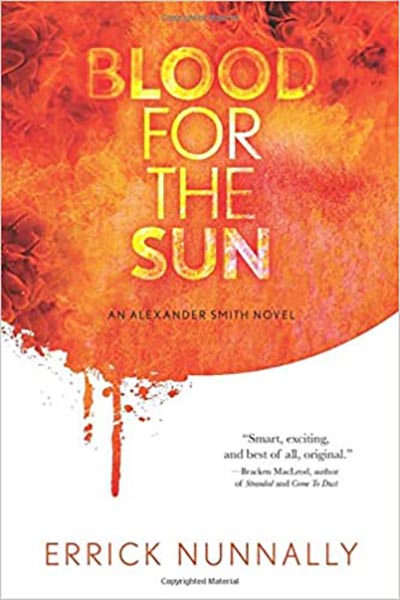 Haverhill House Publishing — Blood for the Sun by Errick Nunnally