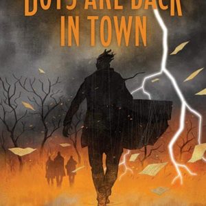Haverhill House Publishing — The Boys Are Back In Town by Christopher Golden