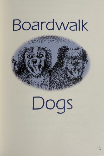 BOARDWALK DOGS & SNOW CATS by Elizabeth Massie - Image 3