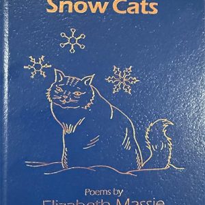 BOARDWALK DOGS & SNOW CATS by Elizabeth Massie